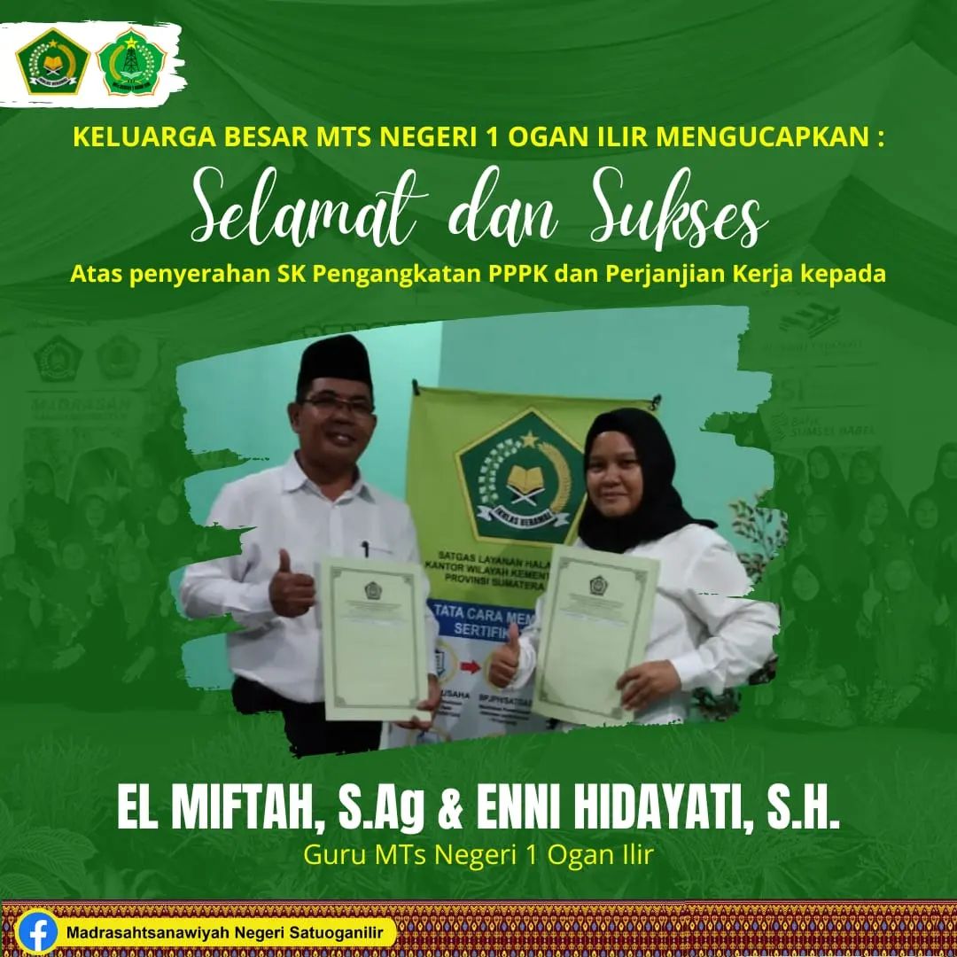Keluarga MTsN 1 OI Ucapkan Selamat Atas Penyerahan SK PPPK Guru