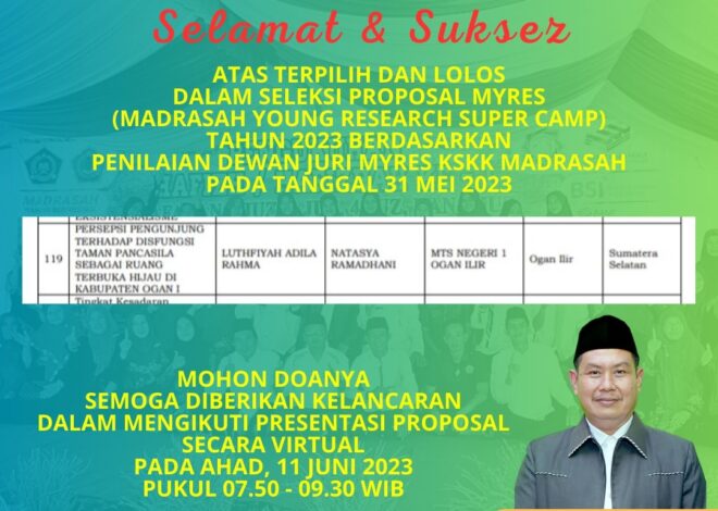 Membanggakan, Tim MYRES MTSN 1 OI Lolos Seleksi Proposal Tingkat Nasional