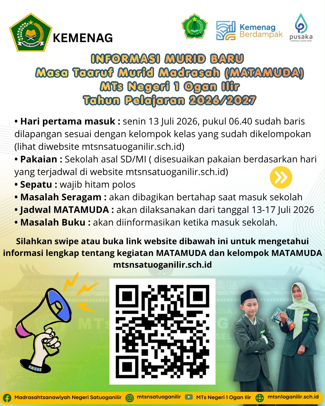 Informasi Murid Baru Masa Taaruf Madrasah (MATAMUDA) MTs Negeri 1 Ogan Ilir Tahun Ajaran 2026/2027
